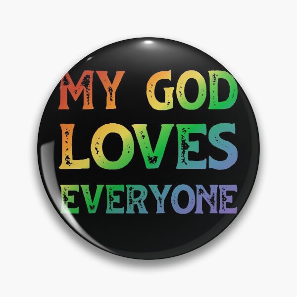 Item preview, My God Loves Everyone (rainbow text, distressed font) designed and sold by Ofeefee.