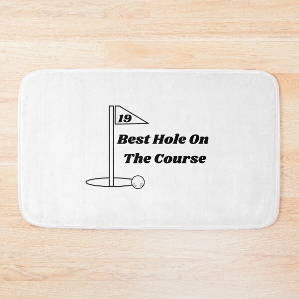 Item preview, 19 - Best Hole On The Course  designed and sold by bckpodtees.