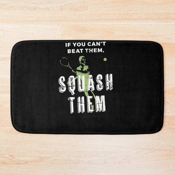 Item preview, If You Cant Beat Them Squash Thm Squash Player designed and sold by jeffded.