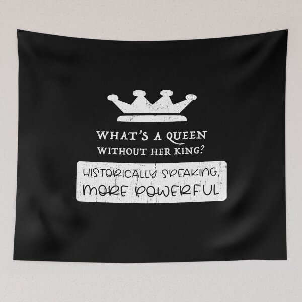 Item preview, Funny Queen History Girl Power Feminism designed and sold by HistoryBuffet.