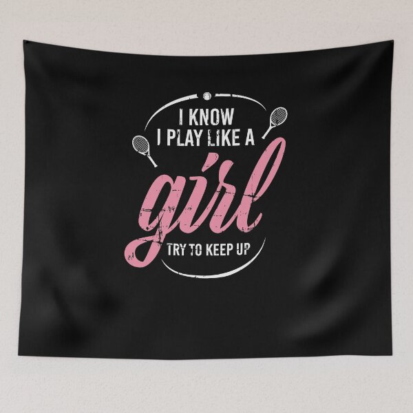 Item preview, I Know I Play Like A Girl Tennis Player Gift designed and sold by jeffded.