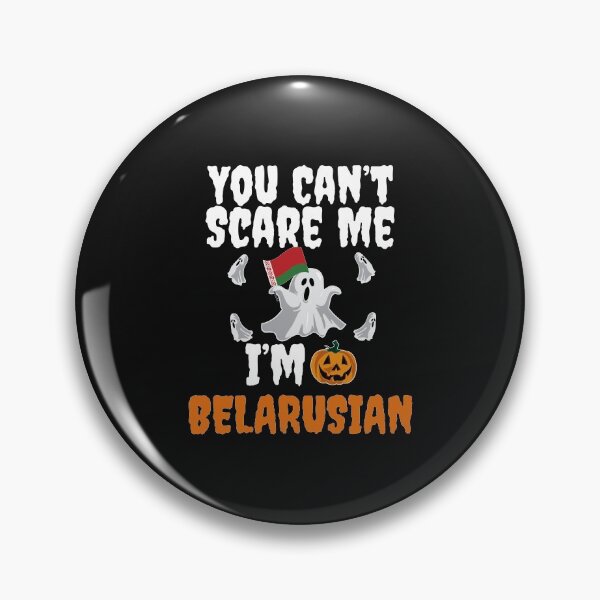 Item preview, Can't scare I'm Belarusian Halloween Belarus designed and sold by losttribe.