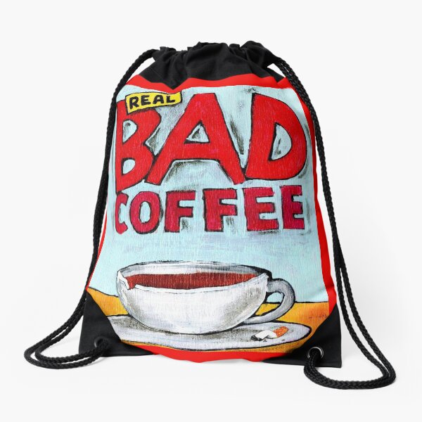 REAL BAD COFFEE Drawstring Bag