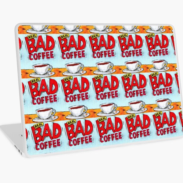 REAL BAD COFFEE Laptop Skin