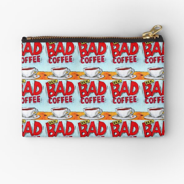 REAL BAD COFFEE Zipper Pouch