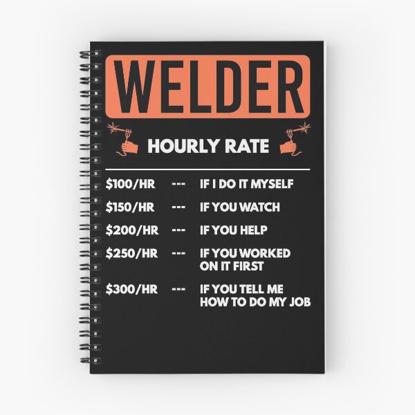 Item preview, Hourly Rate Welder Gift Funny Quote Mechanic designed and sold by jeffded.