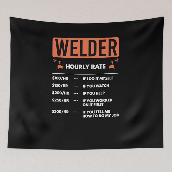 Item preview, Hourly Rate Welder Gift Funny Quote Mechanic designed and sold by jeffded.