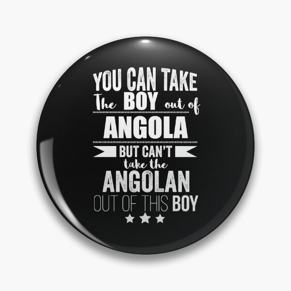 Item preview, can take the boy out of the Angola but Can't take the Angolan out of the boy designed and sold by losttribe.