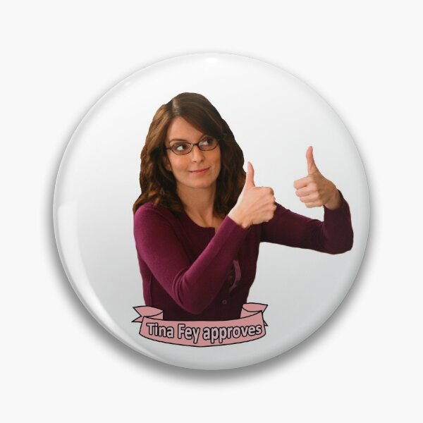 Tina Fey Pins And Buttons Redbubble