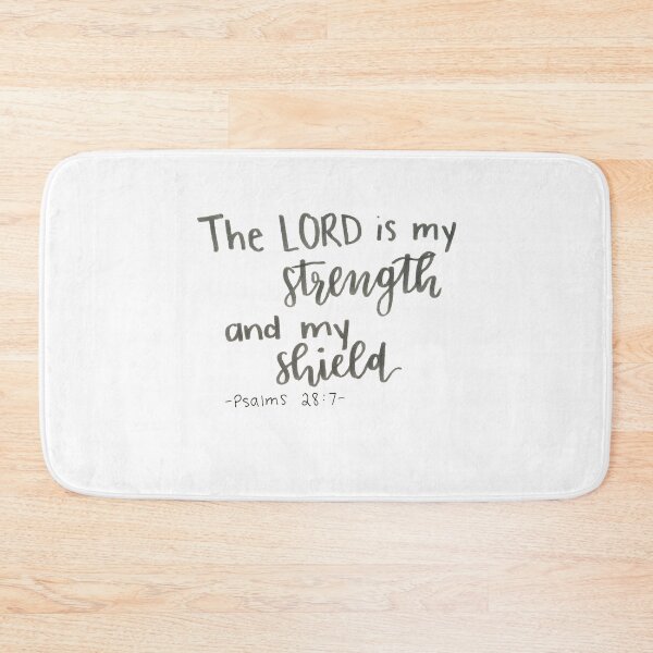Item preview, "The Lord is my Strength and my Shield" Bible Verse designed and sold by erinjolene.