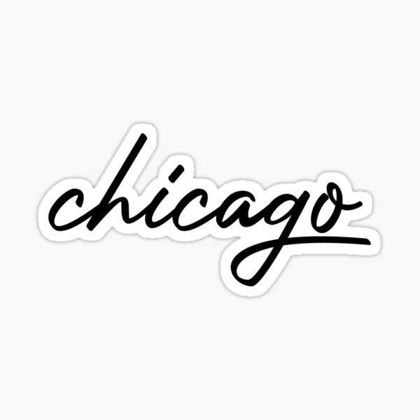 CITY OF CHICAGO SCRIPT CURSIVE TEXT (DISTRESSED BLACK) Sticker for Sale by  enigmaticone