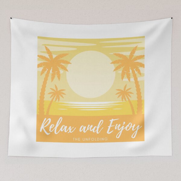 Item preview, Relax and Enjoy The Unfolding - Law of Attraction   designed and sold by RonVivero.