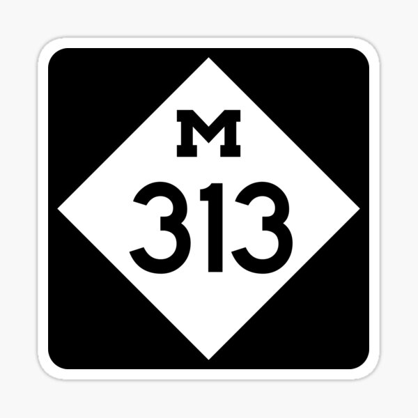 Michigan State Route 313 (Area Code 313) Sticker