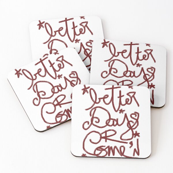 Item preview, Better Days R Come'n designed and sold by talishacowin.