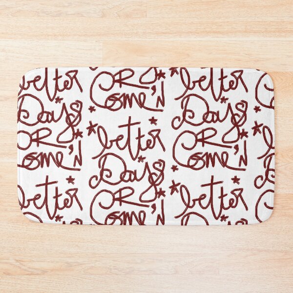 Item preview, Better Days R Come'n designed and sold by talishacowin.