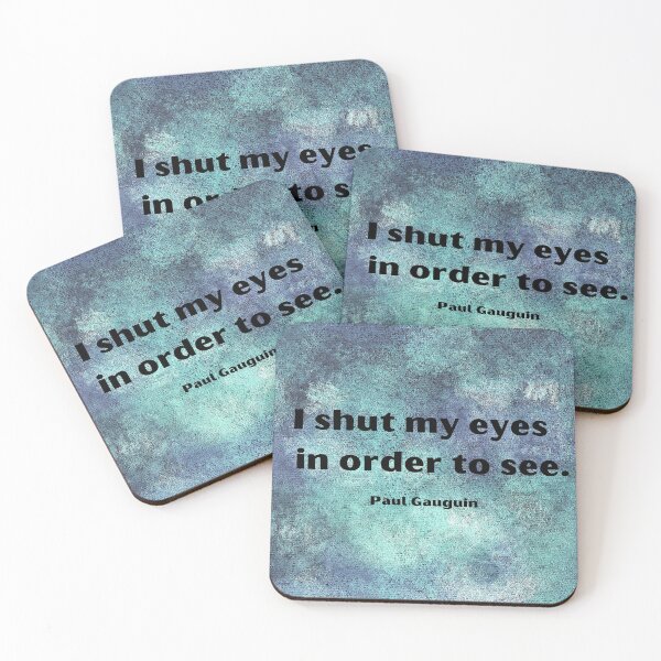 Item preview, Paul Gauguin Art Quote designed and sold by timg58.