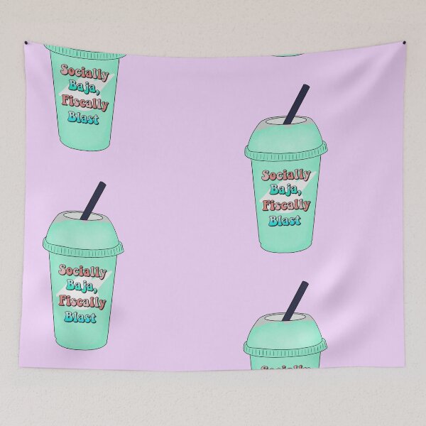 Item preview, socially baja, fiscally blast - baja blast  designed and sold by madebyshania.