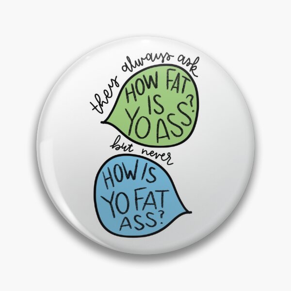 Item preview, how is yo fat ass designed and sold by Bradycarolinee.