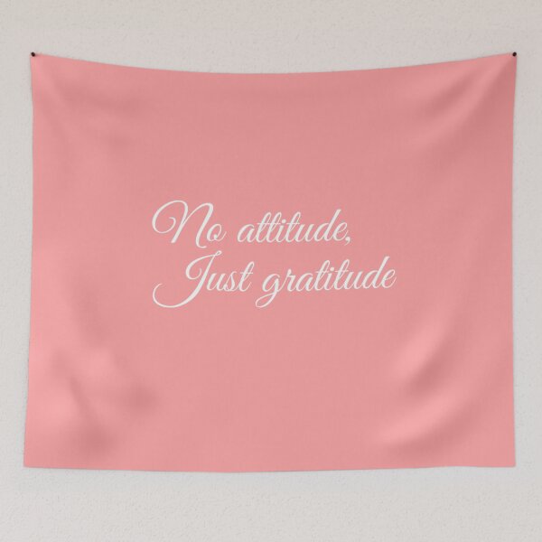 Item preview, No Attitude, Just Gratitude (White) designed and sold by lillianya.