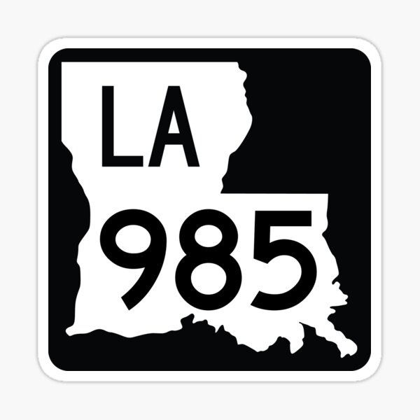 Louisiana State Route 985 (Area Code 985) Sticker