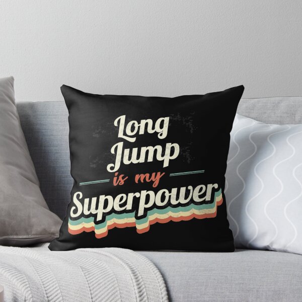Item preview, Long Jump is my Superpower  designed and sold by Custom365.