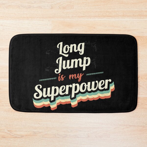 Item preview, Long Jump is my Superpower  designed and sold by Custom365.