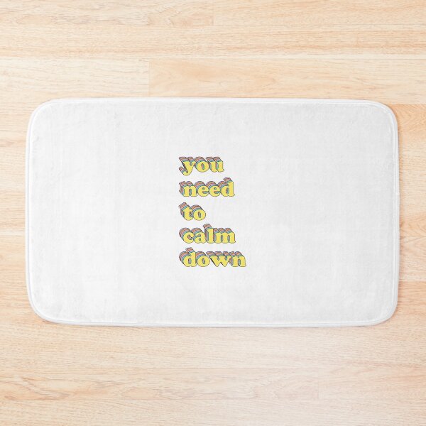 Item preview, you need to calm down designed and sold by BaileyRogers24.