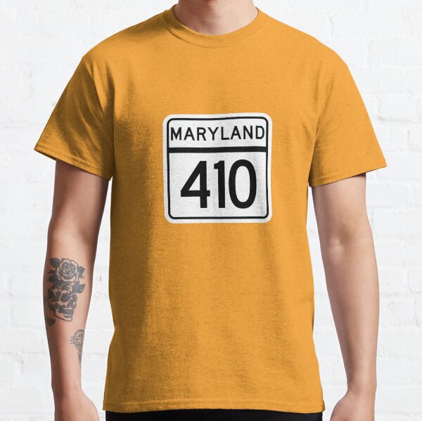 Maryland State Route 410 (Area Code 410) Classic T-Shirt
