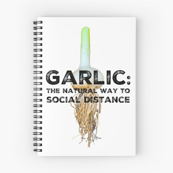 Item preview, Garlic: The Natural Way to Social Distance designed and sold by homesteadswag.