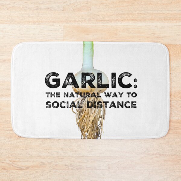 Item preview, Garlic: The Natural Way to Social Distance designed and sold by homesteadswag.