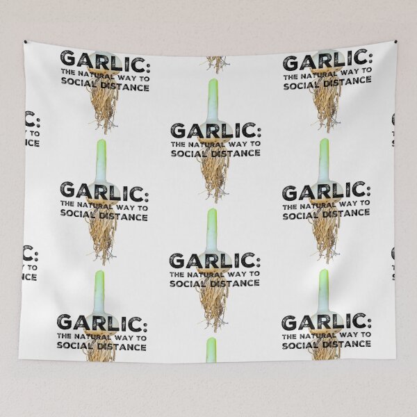 Item preview, Garlic: The Natural Way to Social Distance designed and sold by homesteadswag.