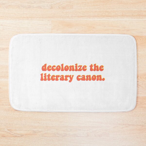 Item preview, Decolonize the Literary Canon designed and sold by erinaceous.
