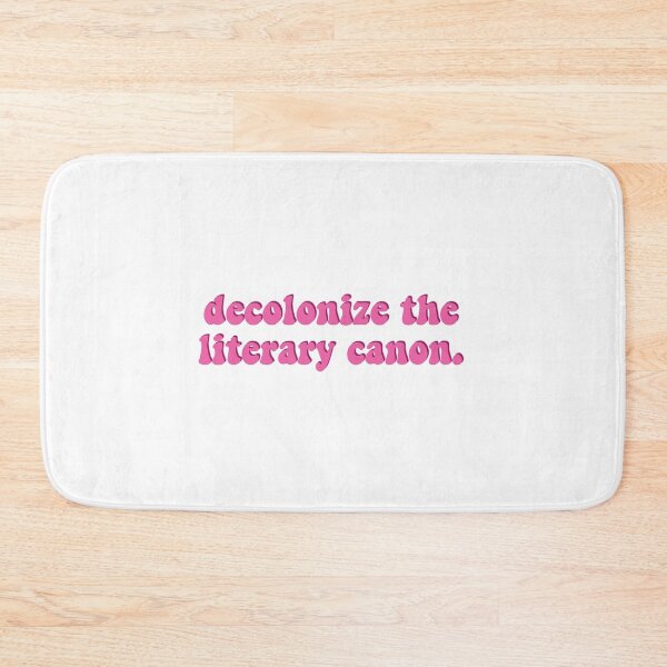 Item preview, Decolonize the Literary Canon designed and sold by erinaceous.