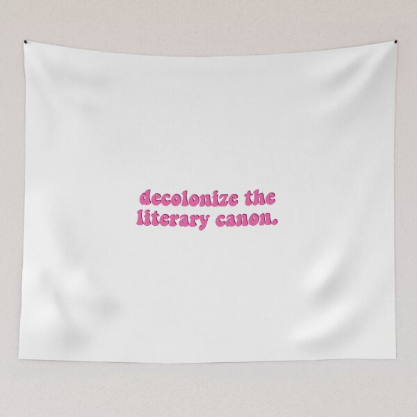 Item preview, Decolonize the Literary Canon designed and sold by erinaceous.