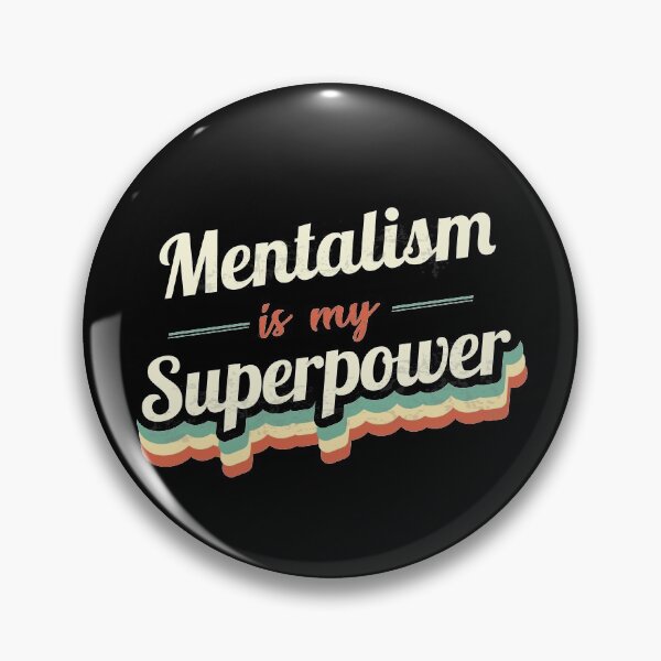 Item preview, Mentalism is my Superpower  designed and sold by Custom365.