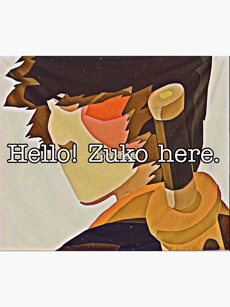 Hello Zuko Here Sticker For Sale By Lotr Fan Redbubble