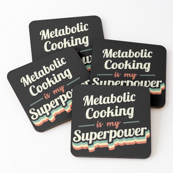 Item preview, Metabolic Cooking is my Superpower  designed and sold by Custom365.