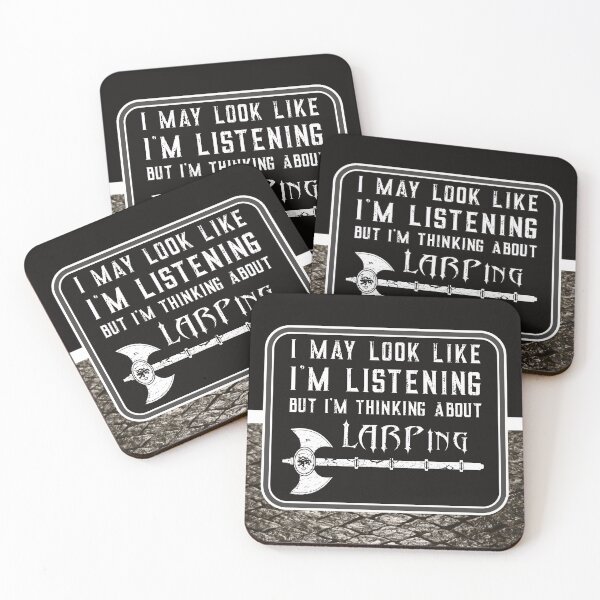 Item preview, I May Look Like I'm Listening - Funny LARP Saying designed and sold by NoBonesLife.