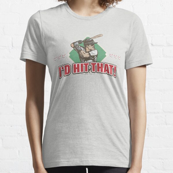 I'd Hit That Baseball Diamond Essential T-Shirt
