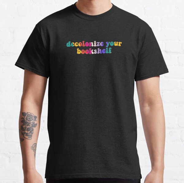 Item preview, Decolonize Your Bookshelf designed and sold by erinaceous.