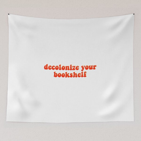Item preview, Decolonize Your Bookshelf designed and sold by erinaceous.