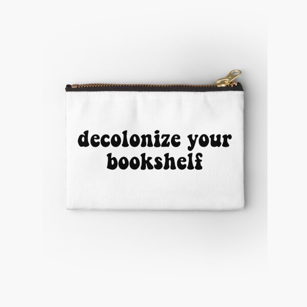 Item preview, Decolonize Your Bookshelf designed and sold by erinaceous.