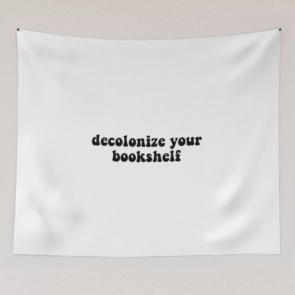 Item preview, Decolonize Your Bookshelf designed and sold by erinaceous.