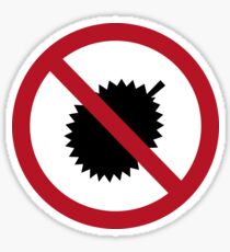 No Durians I, Sign, Singapore Sticker