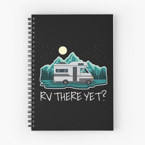 Item preview, RV There Yet? Funny Recreational Vehicle, Motorhome,, Camper, Motor Home designed and sold by EstelleStar.