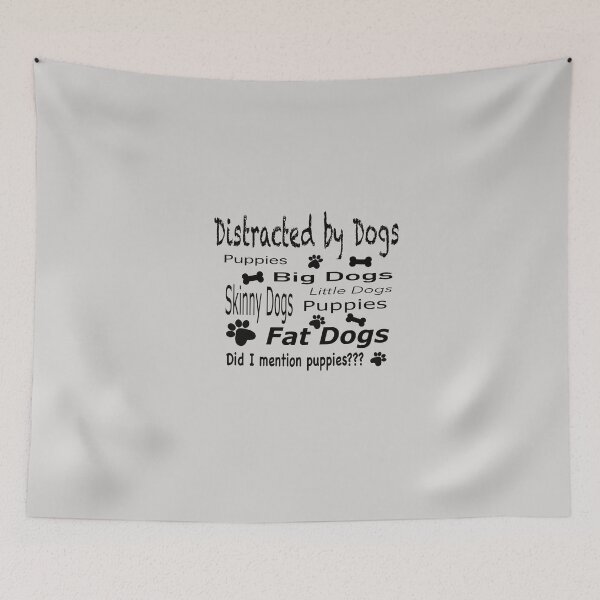 Item preview, Distracted By Dogs everywhere! designed and sold by clounewcomb.