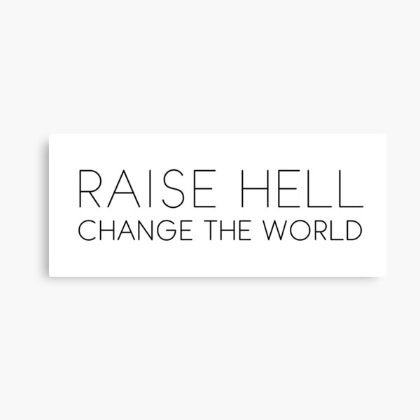Artikel-Vorschau von Raise Hell, designt und verkauft von Danielle Hunter.