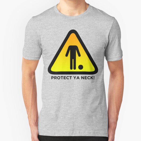 Protect Ya Neck! (Brazilian Jiu Jitsu) Slim Fit T-Shirt