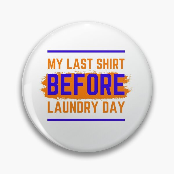 Item preview, Time to do laundry designed and sold by rcarr1980.
