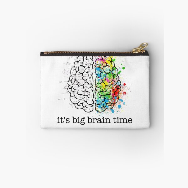 Item preview, It's Big Brain Time designed and sold by cys456.